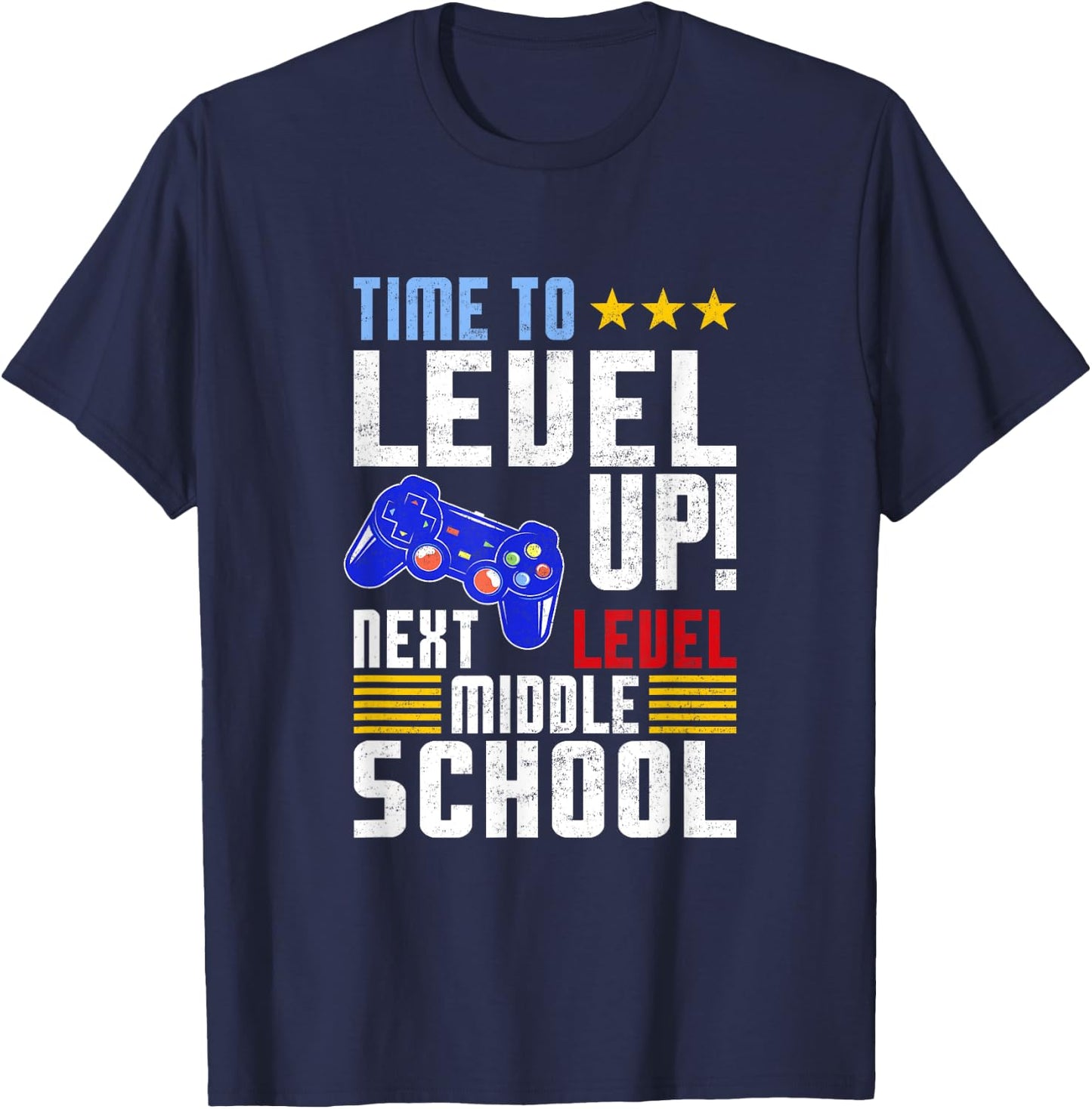 Time To Level Up Next Middle School Graduation Gamer Boys T-Shirt - T-Shirt | Navy