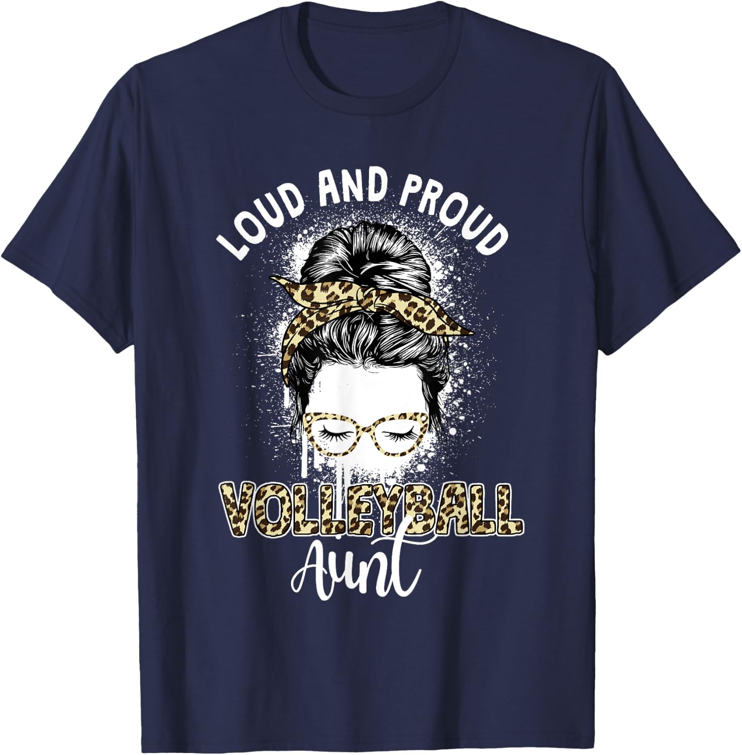 Loud And Proud Funny Aunt Game Volleyball Aunt T-Shirt - T-Shirt | Navy