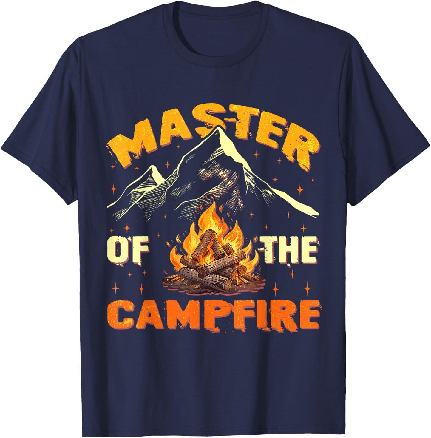 Master Of The Campfire Men Women Camping Funny Outdoor T-Shirt - T-Shirt | Navy