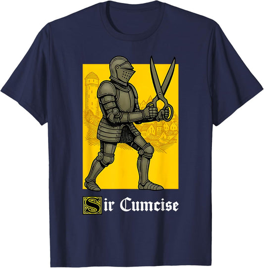 Sir Cumcise Funny Knight Pun Meme Medieval Art Boys Men T-Shirt - T-Shirt | Navy