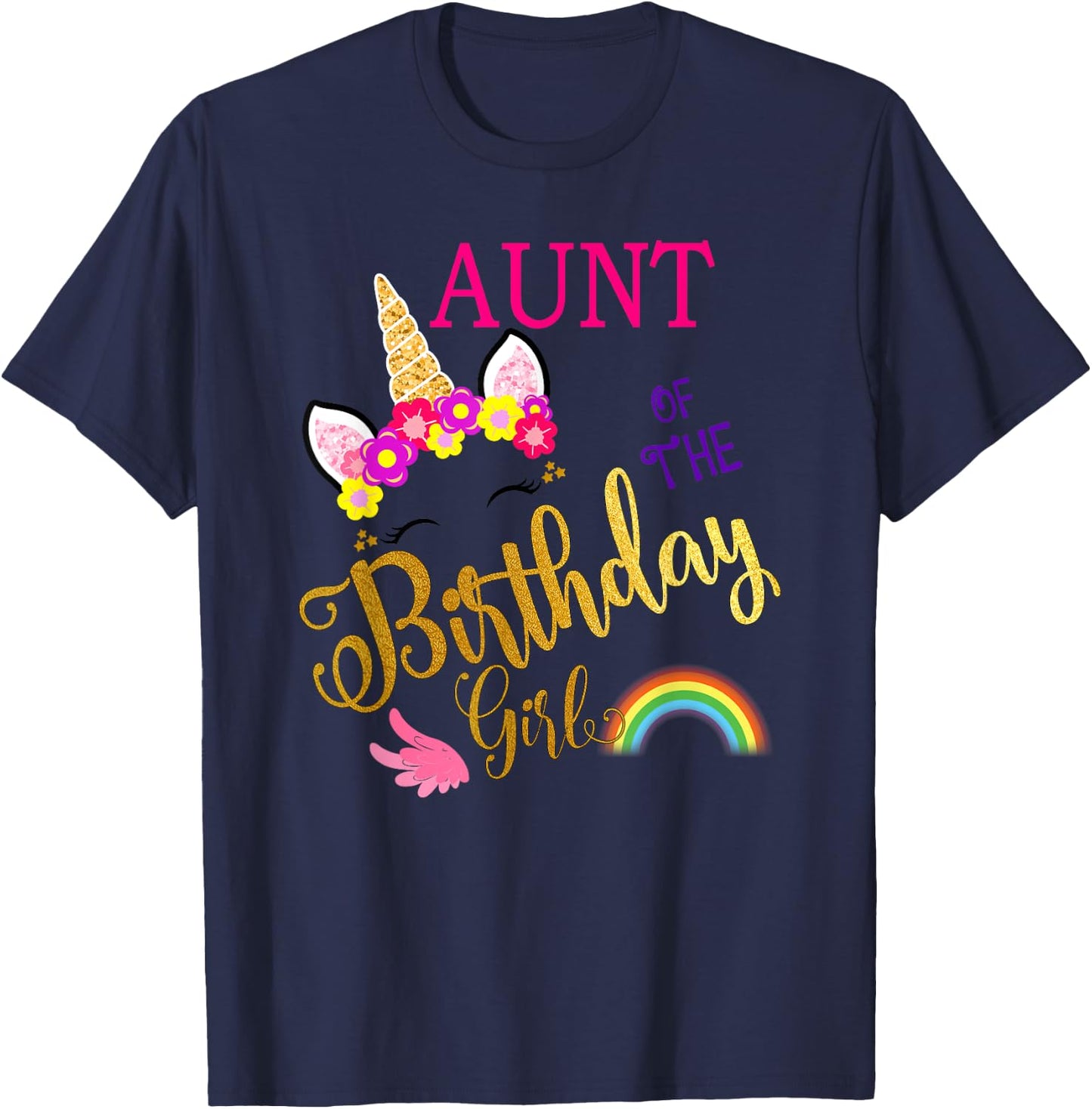 Aunt of The Birthday for Girl Auntie Unicorn First Birthday T-Shirt - T-Shirt | Navy