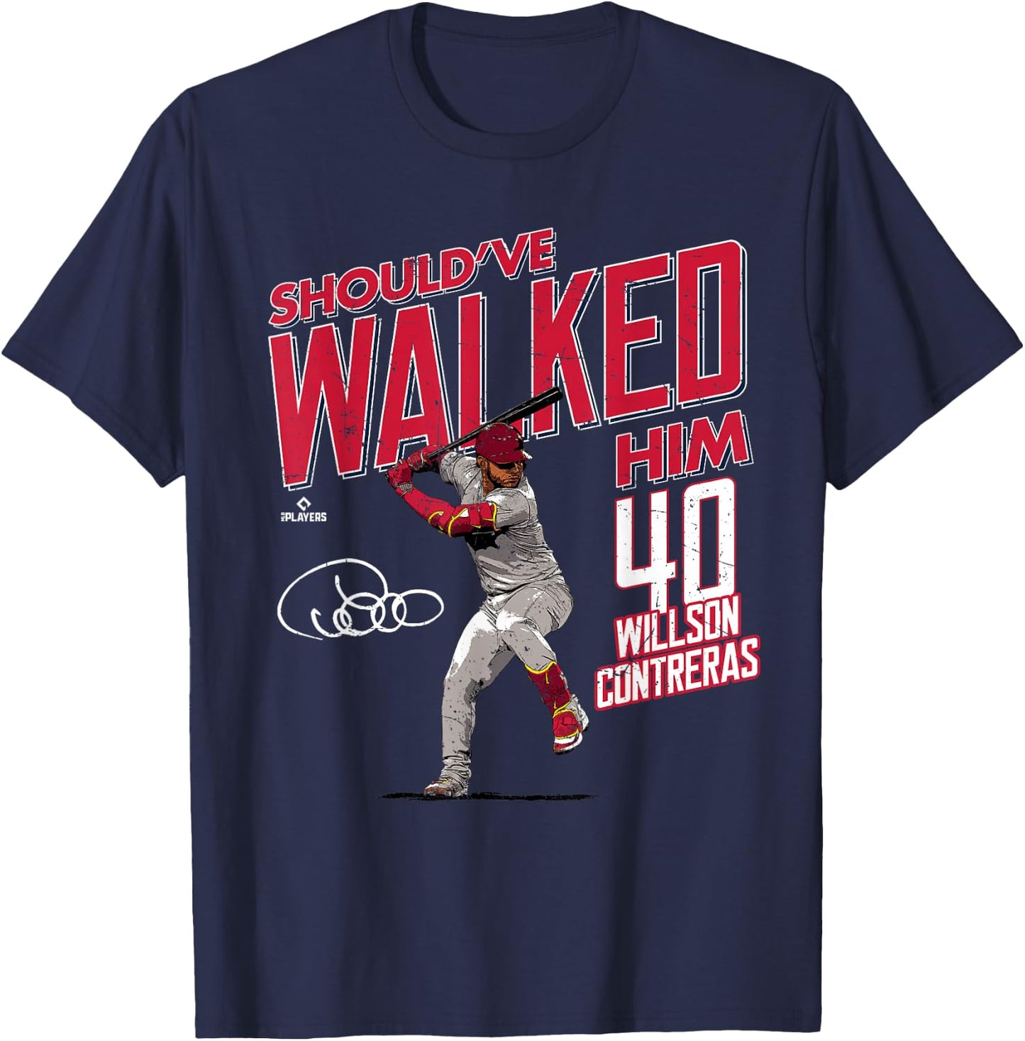 Should've Walked Him Willson Contreras St Louis Baseball T-Shirt - T-Shirt | Navy