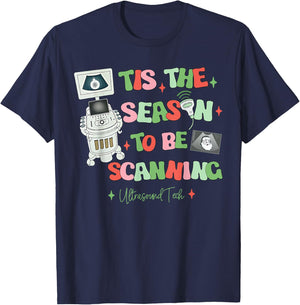 Tis The Season To Be Scanning Ultrasound Tech Christmas T-Shirt - T-Shirt | Navy