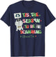 Tis The Season To Be Scanning Ultrasound Tech Christmas T-Shirt - T-Shirt | Navy