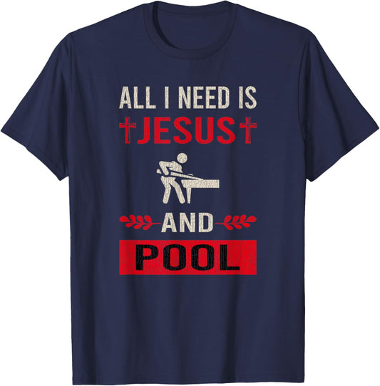 Vintage I Need Jesus And Pool Billiards Funny Game Relax T-Shirt - T-Shirt | Navy