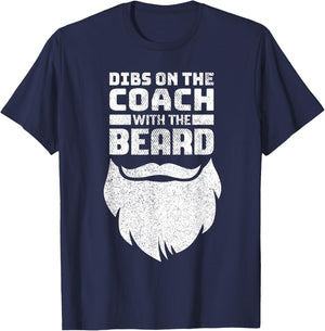 Dibs On The Coach With The Beard Baseball Coach's Wife T-Shirt - T-Shirt | Navy