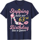 Stepping Into My 63rd Birthday Like A Queen Happy To Me Mom T-Shirt - T-Shirt | Navy