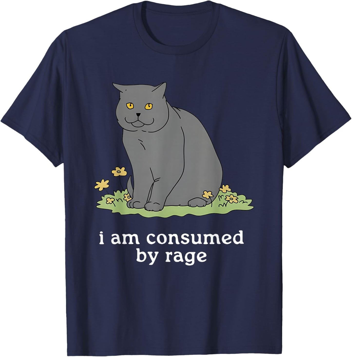Consumed By Rage I Am Consumed by Rage T-Shirt - T-Shirt | Navy