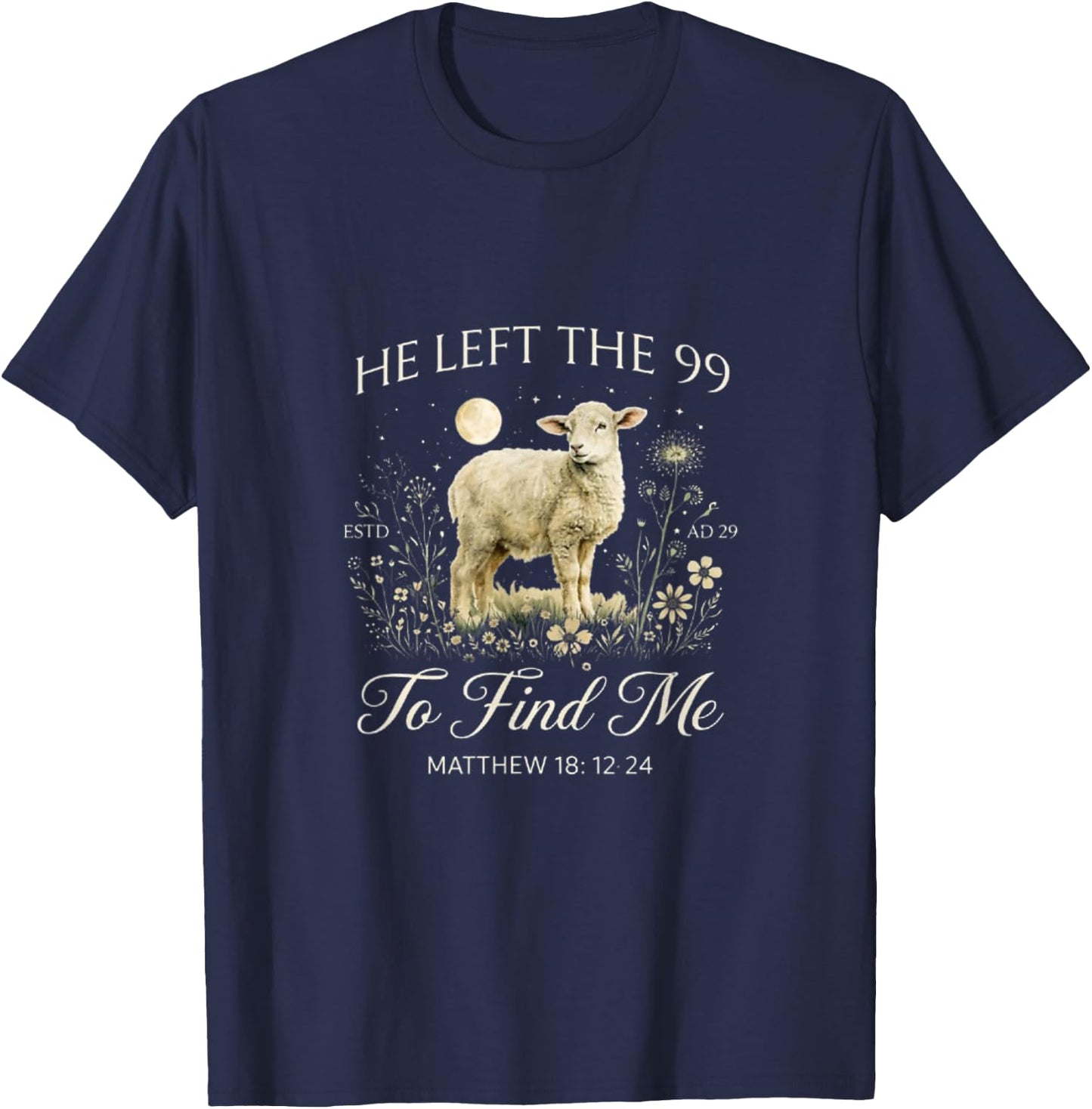 Retro Lost Sheep He Left The 99 to Find Me Leaves The 99 T-Shirt - T-Shirt | Navy
