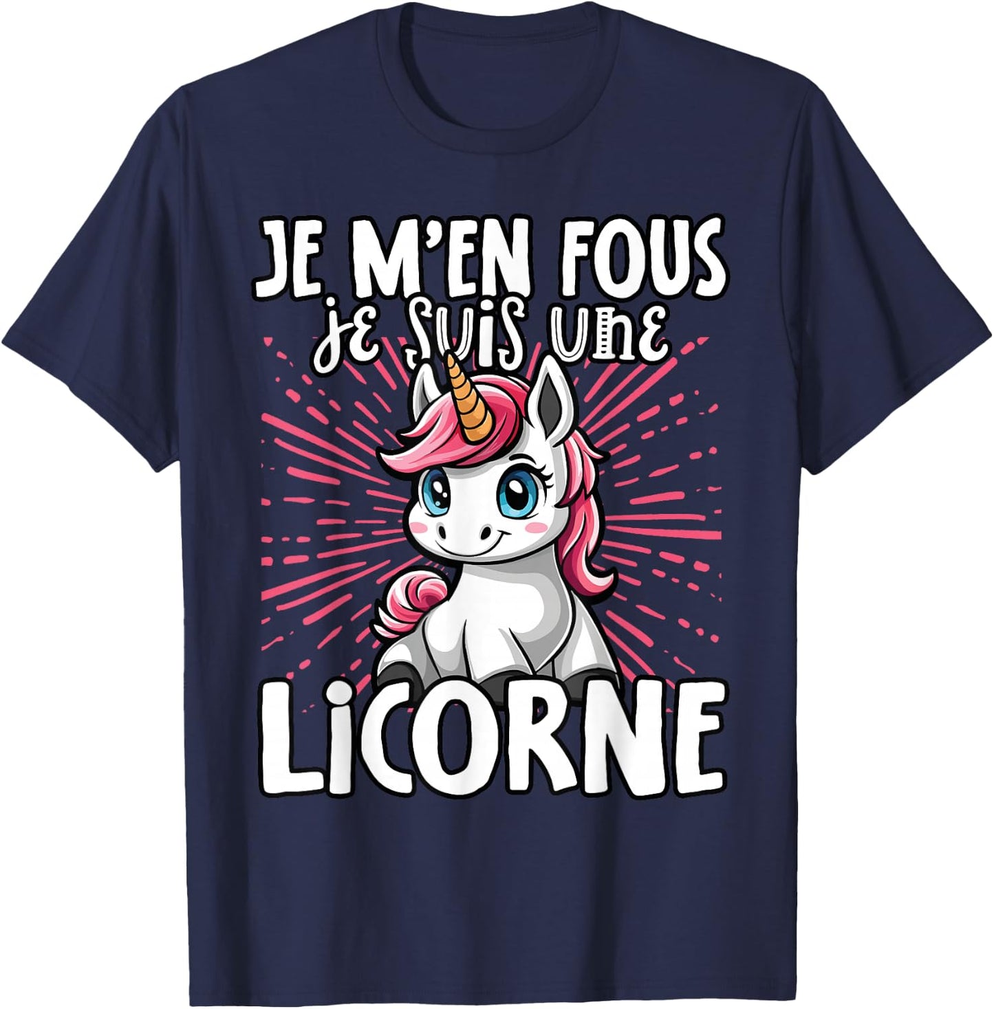 Je M'en Fous Je Suis Une Unicorn Soft , Black, S T-Shirt - T-Shirt | Navy