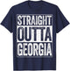 Straight Outta Georgia GA State Shirt T-Shirt - T-Shirt | Navy