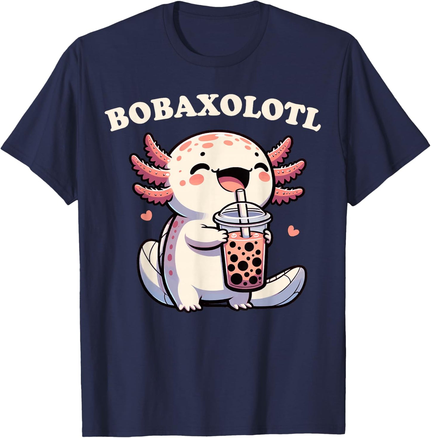 Axolotl Boba Tea Bubble Tea Milk Tea Anime Axolotl Funny T-Shirt - T-Shirt | Navy