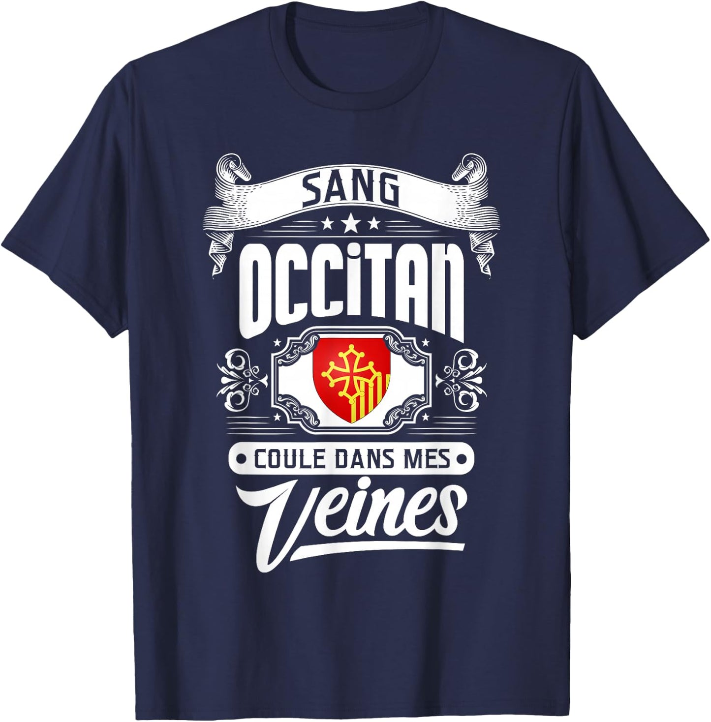 OCCITAN BLOOD RUNS IN MY VEINS – REGIONAL PRIDE , Black, S T-Shirt - T-Shirt | Navy
