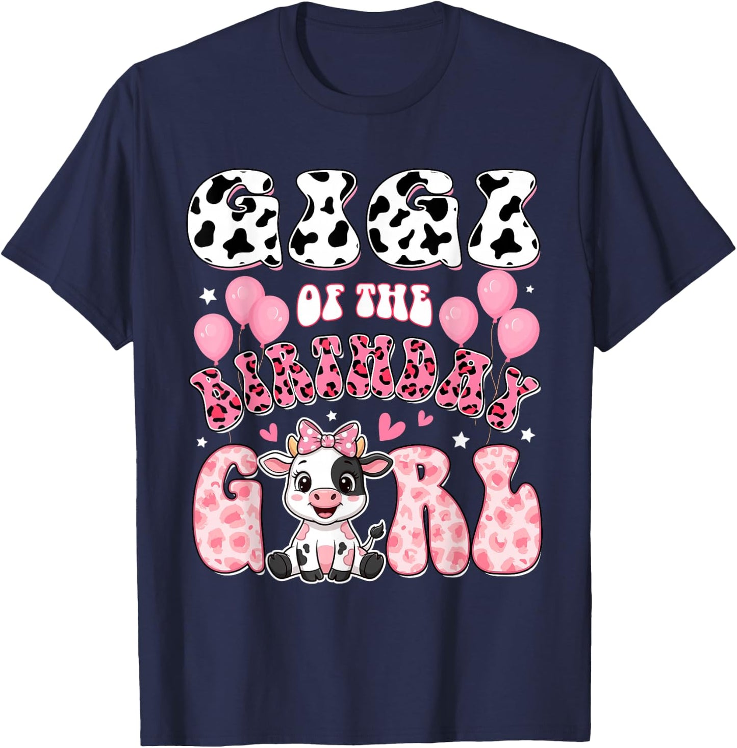Gigi of The Birthday Girl Cow Farm Family 1St Birthday T-Shirt - T-Shirt | Navy