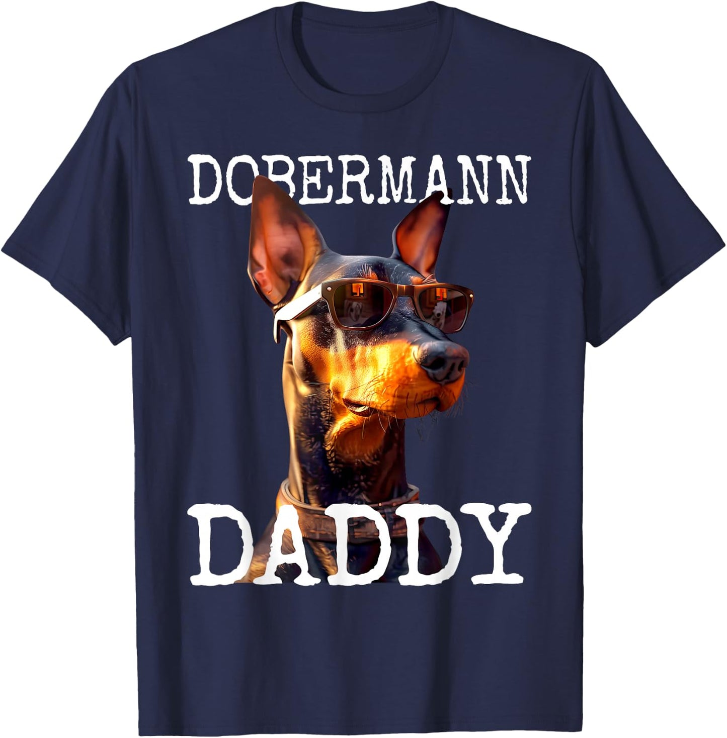 Dobermann Daddy Dogs Daddy Father's Day Dad Dobermans T-Shirt - T-Shirt | Navy