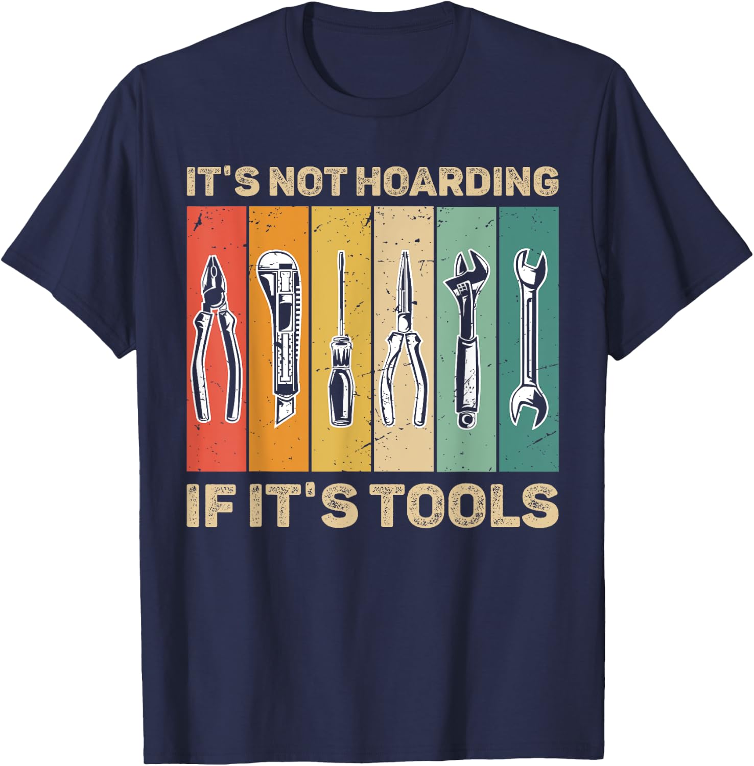 Handyman Vintage US Flag It's Not Hoarding If It's Tools T-Shirt - T-Shirt | Navy