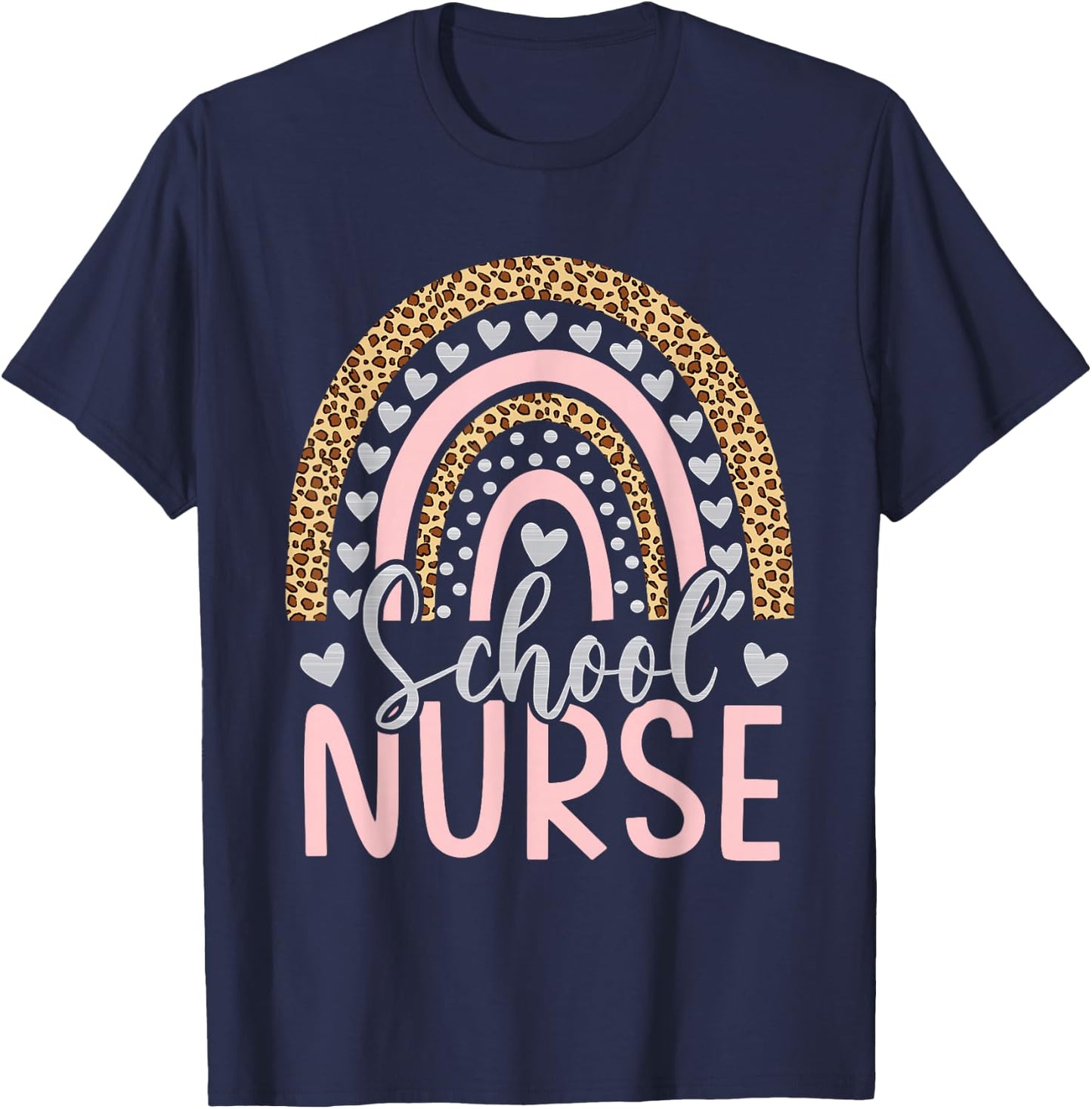 School Nurse Rainbow Leopard Appreciation Nursing T-Shirt - T-Shirt | Navy