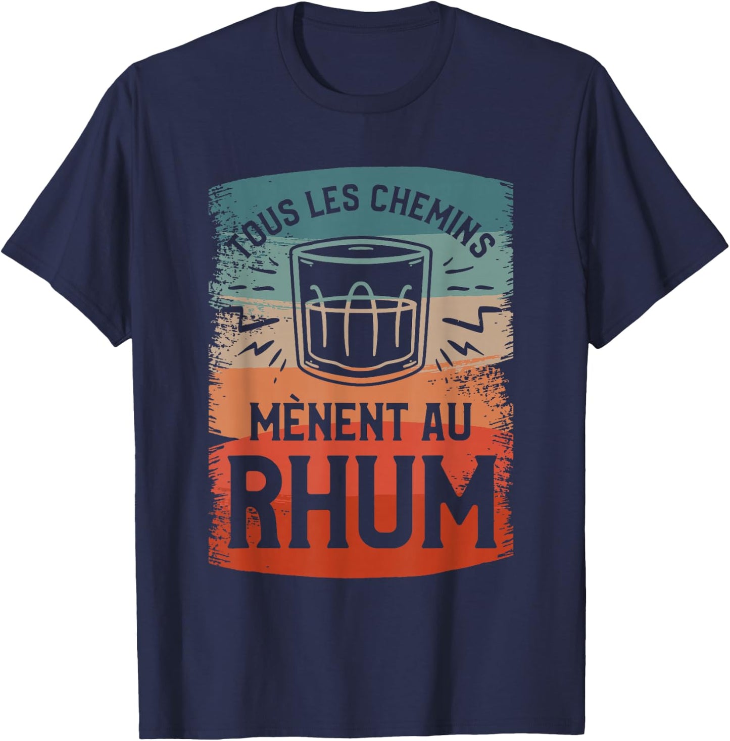 All Paths Lead To Rum Festive Atmosphere , Black, S T-Shirt - T-Shirt | Navy