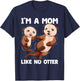 I'm A Mom Like No Otter Mother's Day Women Otter Mom T-Shirt - T-Shirt | Navy