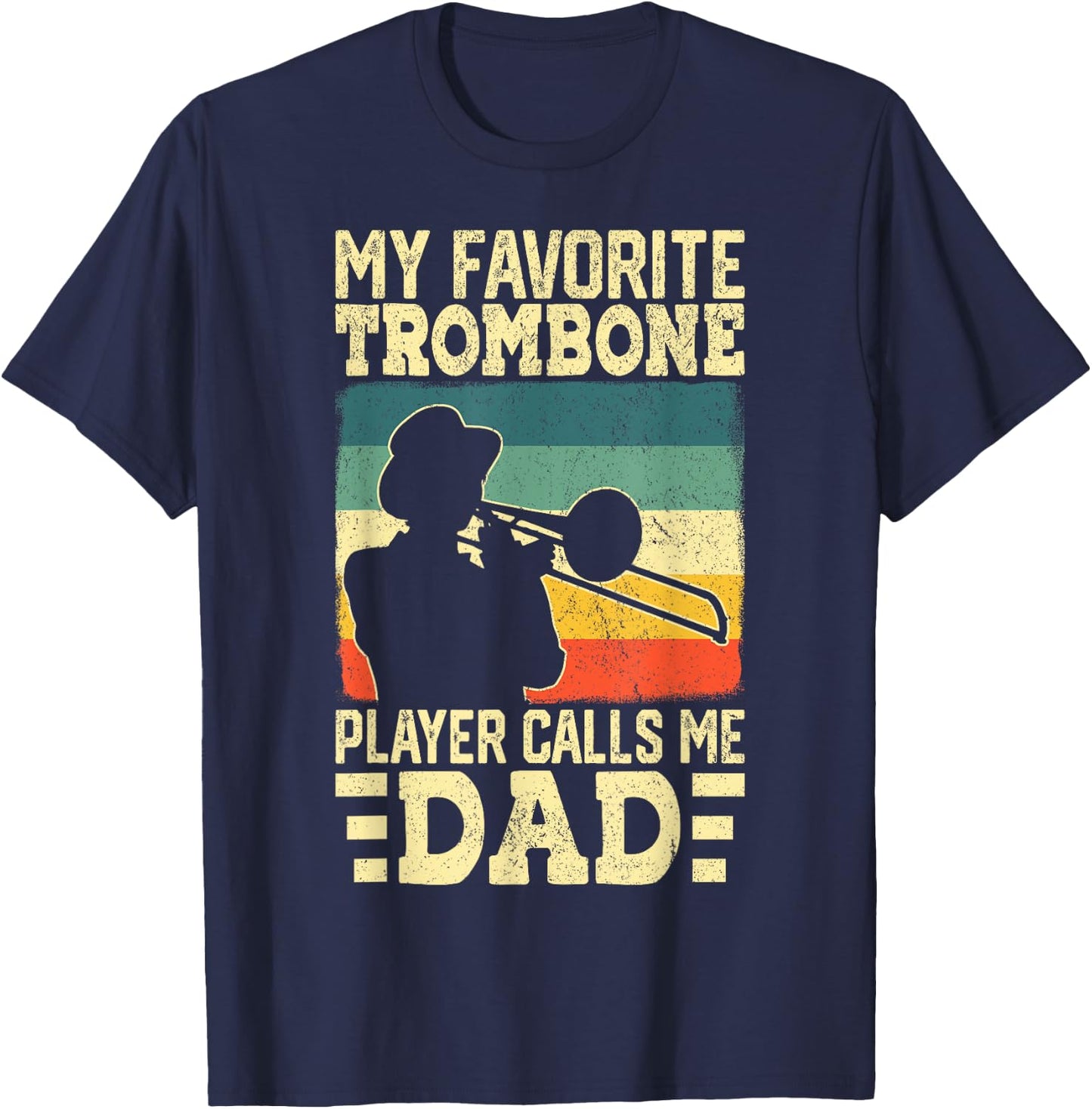Funny Trombone Design Dad Musician Trombone T-Shirt - T-Shirt | Navy