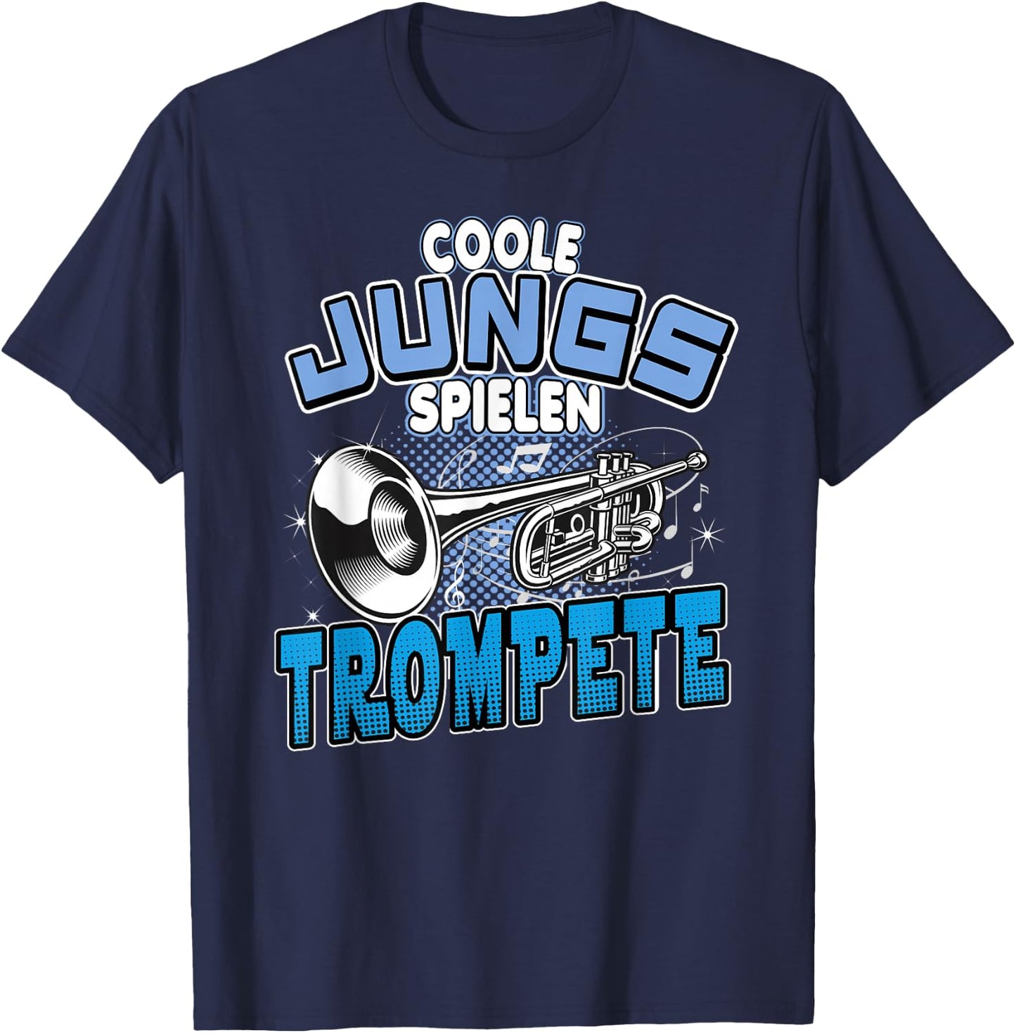 Cool Boys Play Trumpet , black, s T-Shirt - T-Shirt | Navy