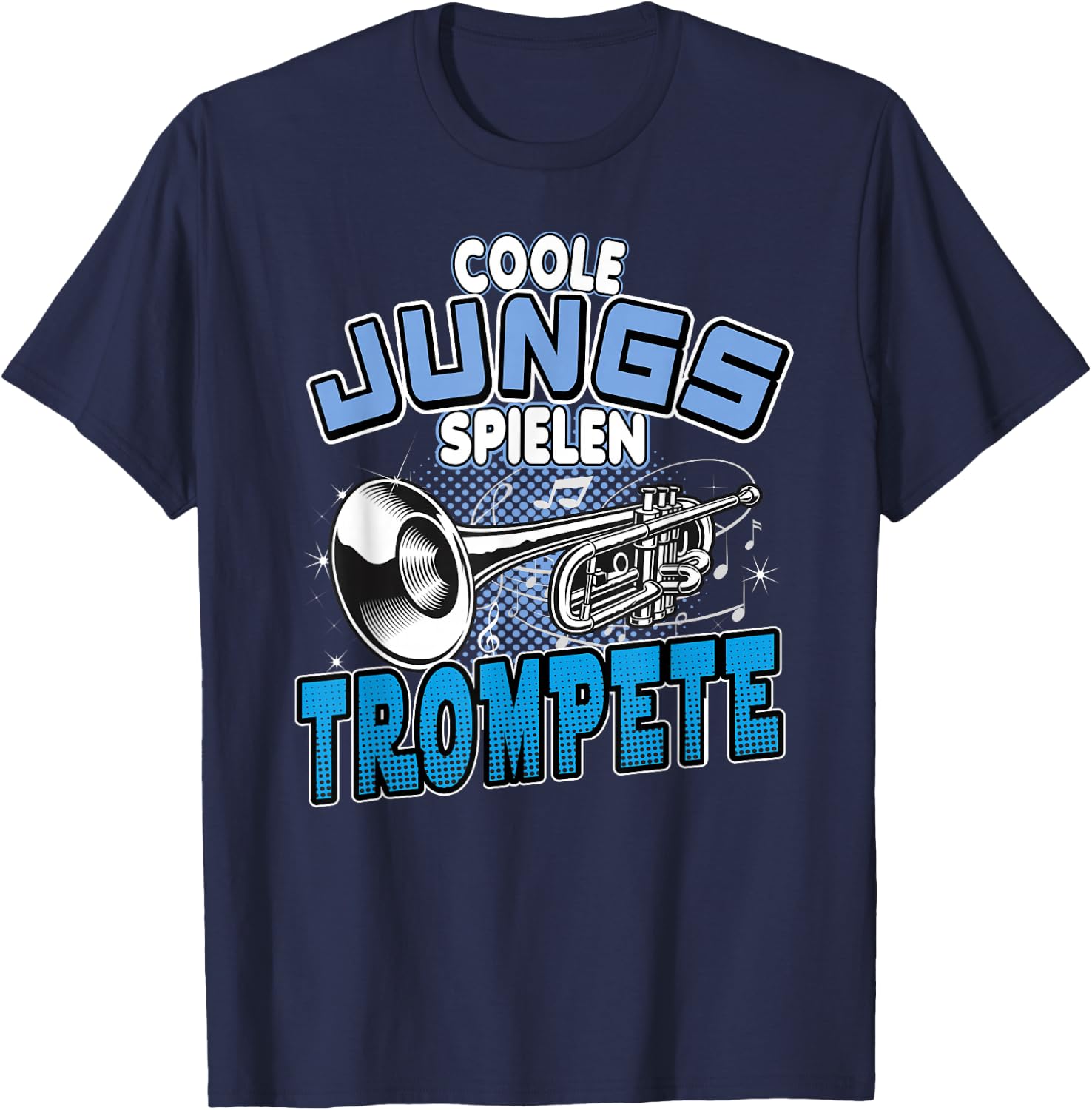 Cool Boys Play Trumpet , black, s T-Shirt - T-Shirt | Navy