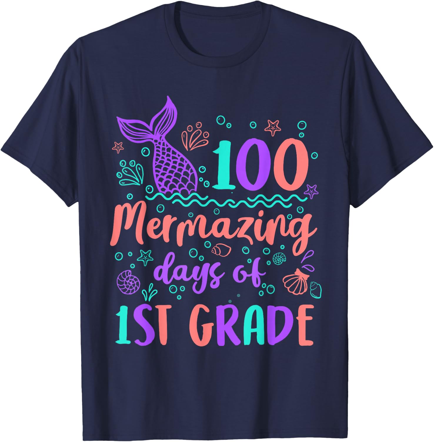 100 Mermazing Days Of 1st Grade 100th Day Mermaid Girls Kids T-Shirt - T-Shirt | Navy