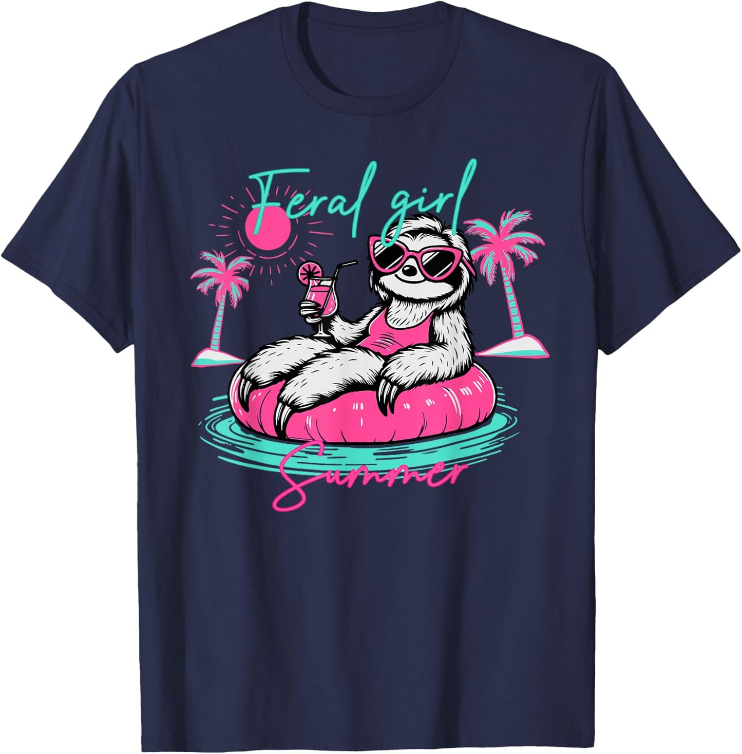 Feral Girl Summer Funny Meme Sloth Hawaii Beach Vacation T-Shirt - T-Shirt | Navy