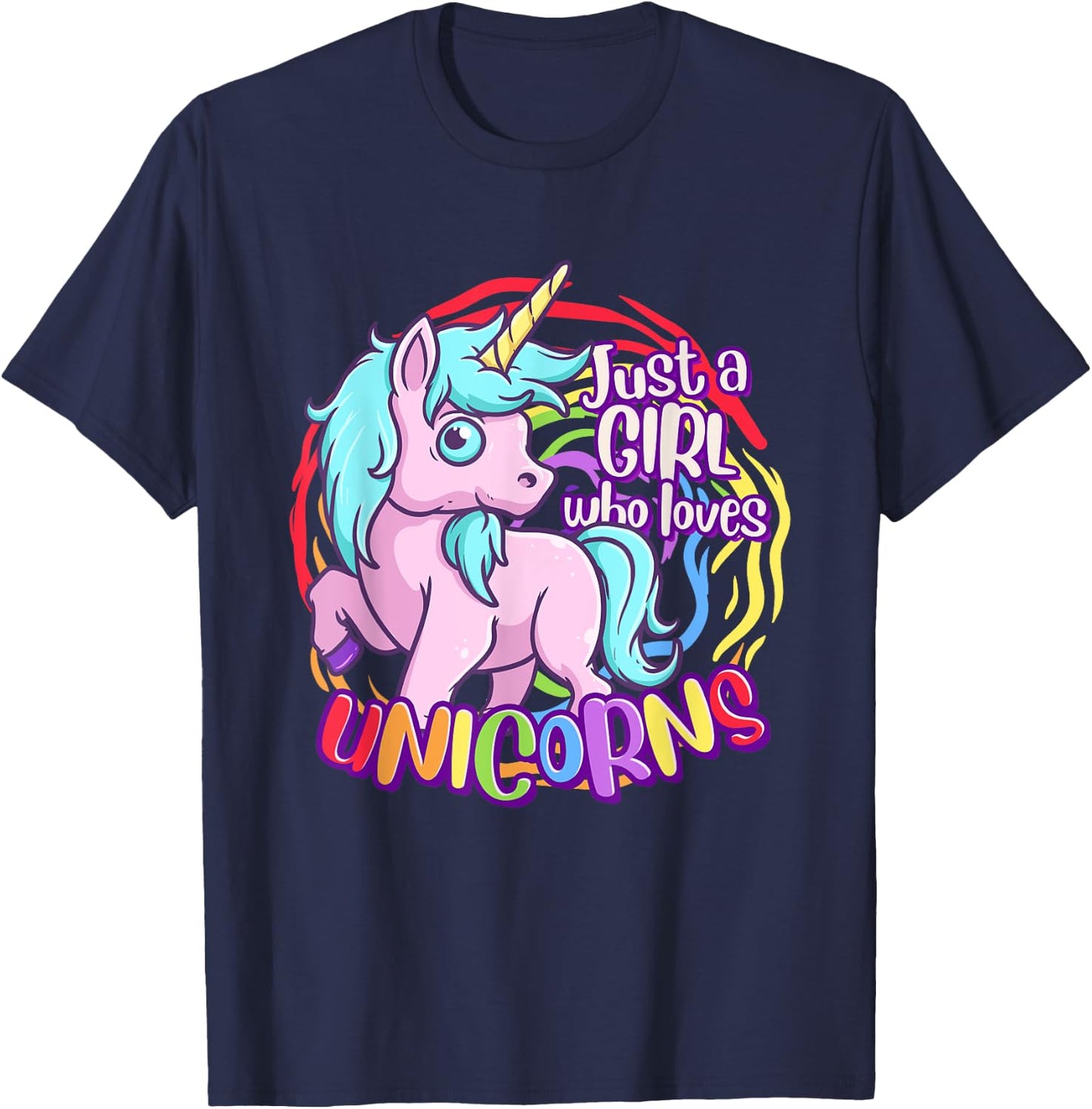 Cute Unicorn Just A Girl Who Loves Unicorn T-Shirt - T-Shirt | Navy