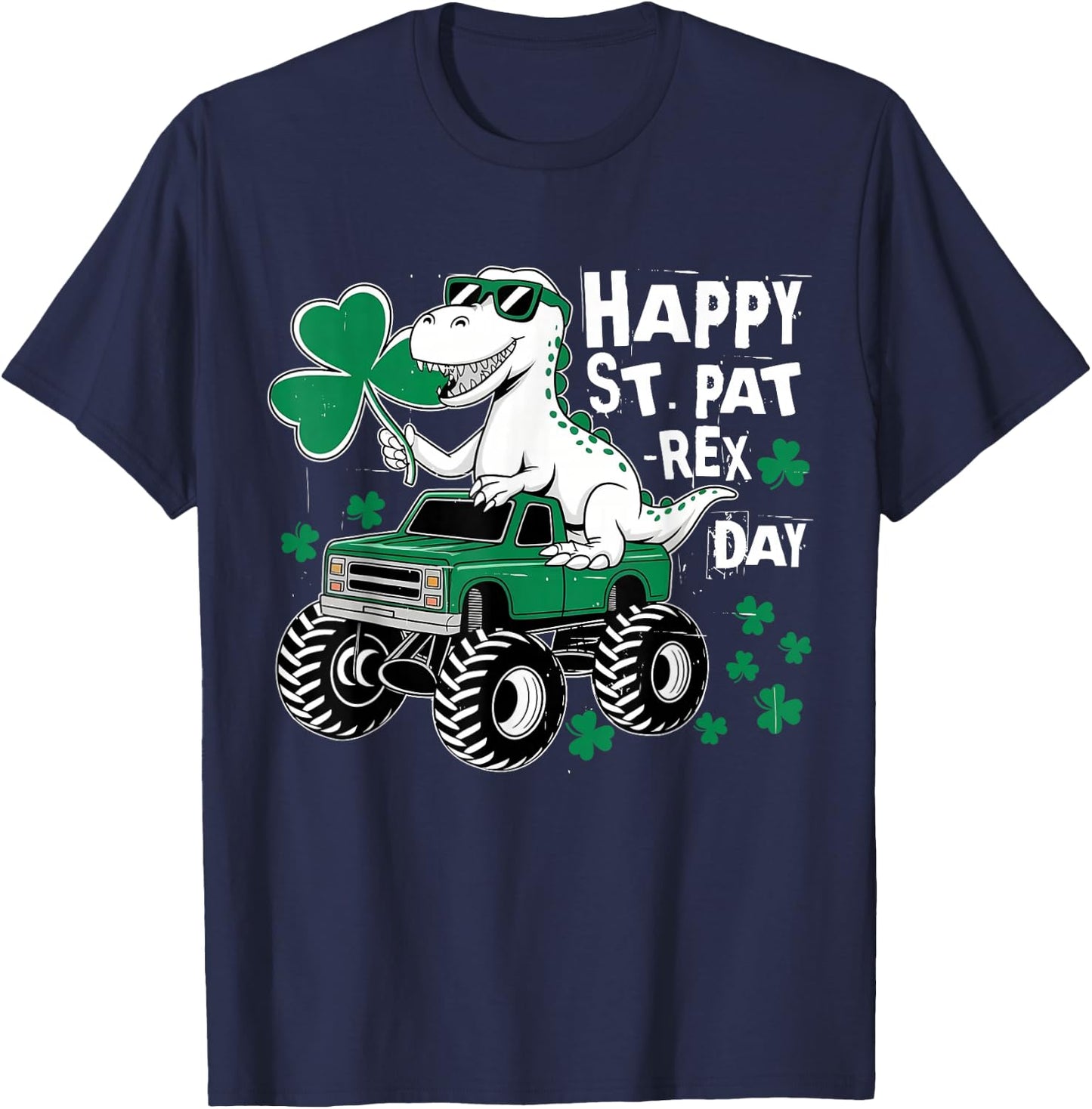 Monster Truck St Patricks Day Dinosaur Happy St Paddys Day T-Shirt - T-Shirt | Navy