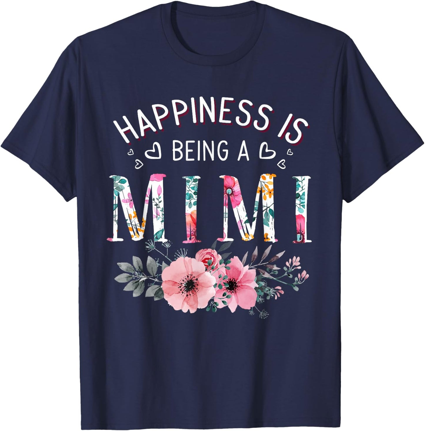 Happiness is Being a Mimi Announcement Mothers Day T-Shirt - T-Shirt | Navy