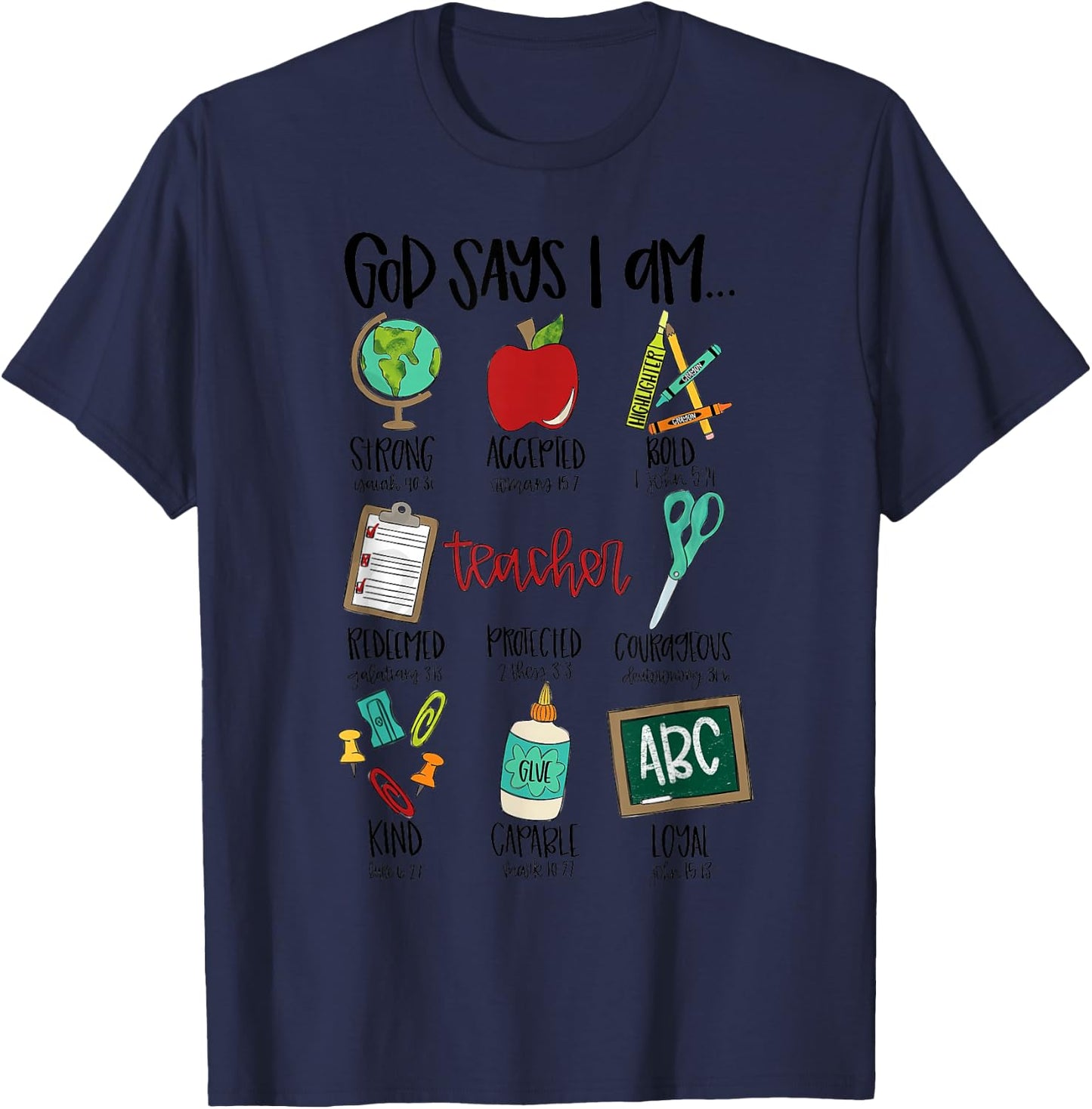 God Says I Am Teacher T-Shirt - T-Shirt | Navy