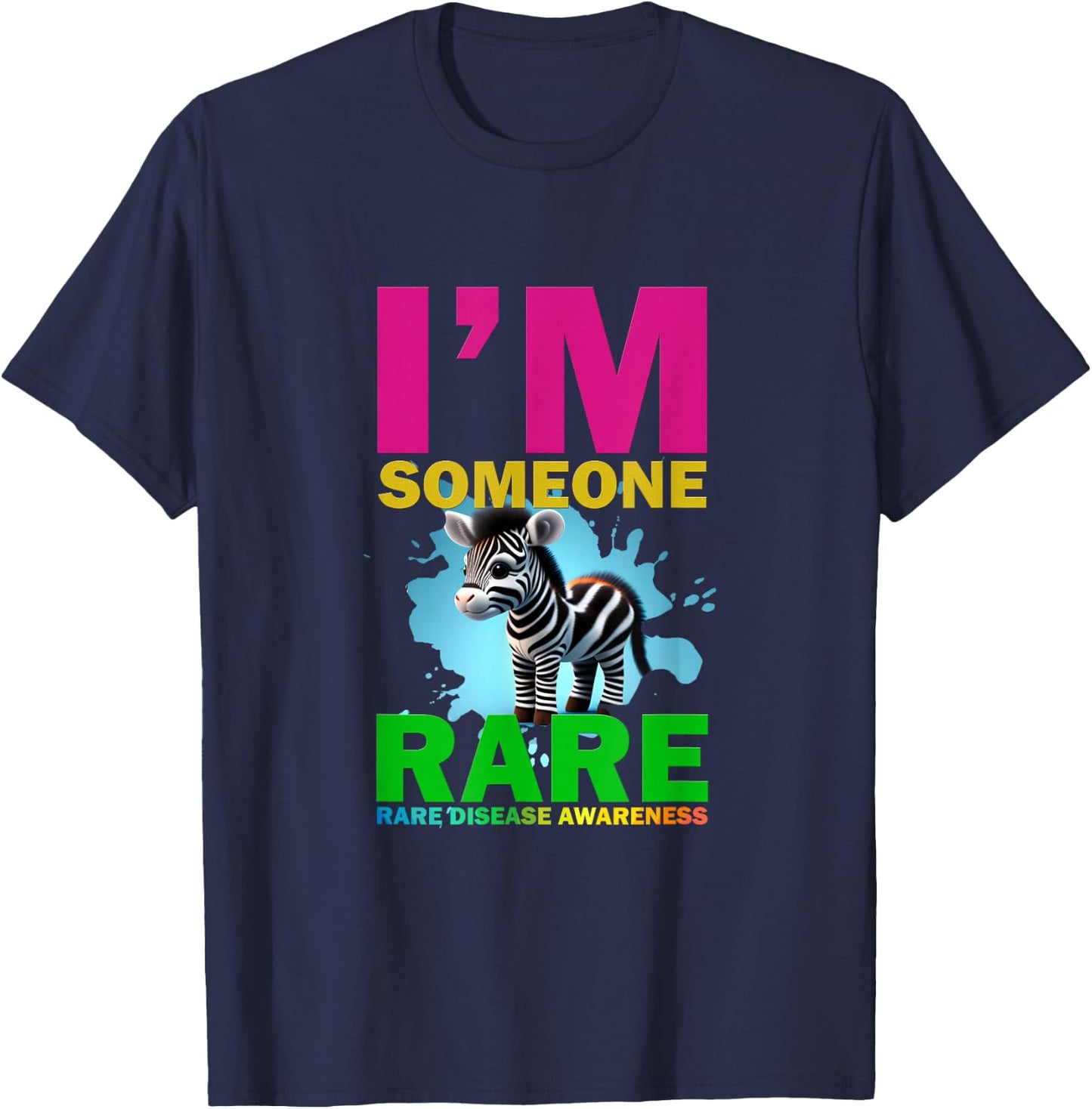 I'm Rare, cute zebra for Rare disease awareness T-Shirt - T-Shirt | Navy
