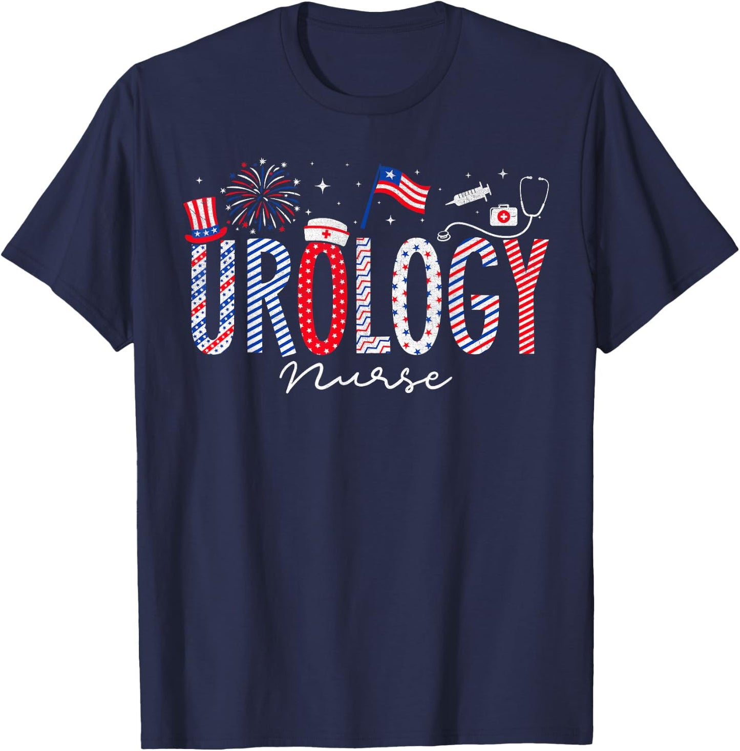 4th Of July Urology Nurse Scrub Tops Patriotic Nurses Women Men T-Shirt - T-Shirt | Navy