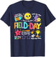 Field Day Fun Day Fun In The Sun Field Trip Student Teacher Women Girls Kids T-Shirt - T-Shirt | Navy