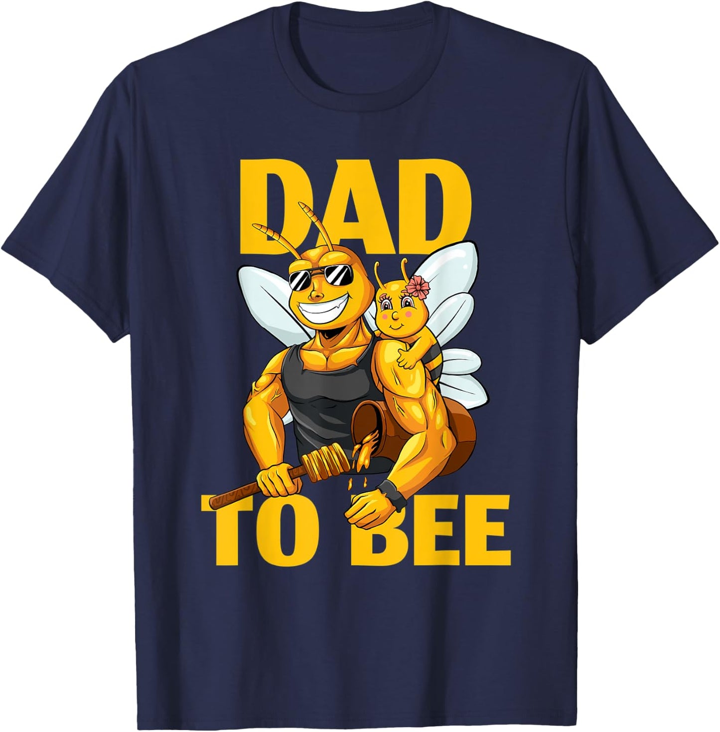 Dad To Bee Beekeeping Father Baby Announcement Girl Daughter T-Shirt - T-Shirt | Navy