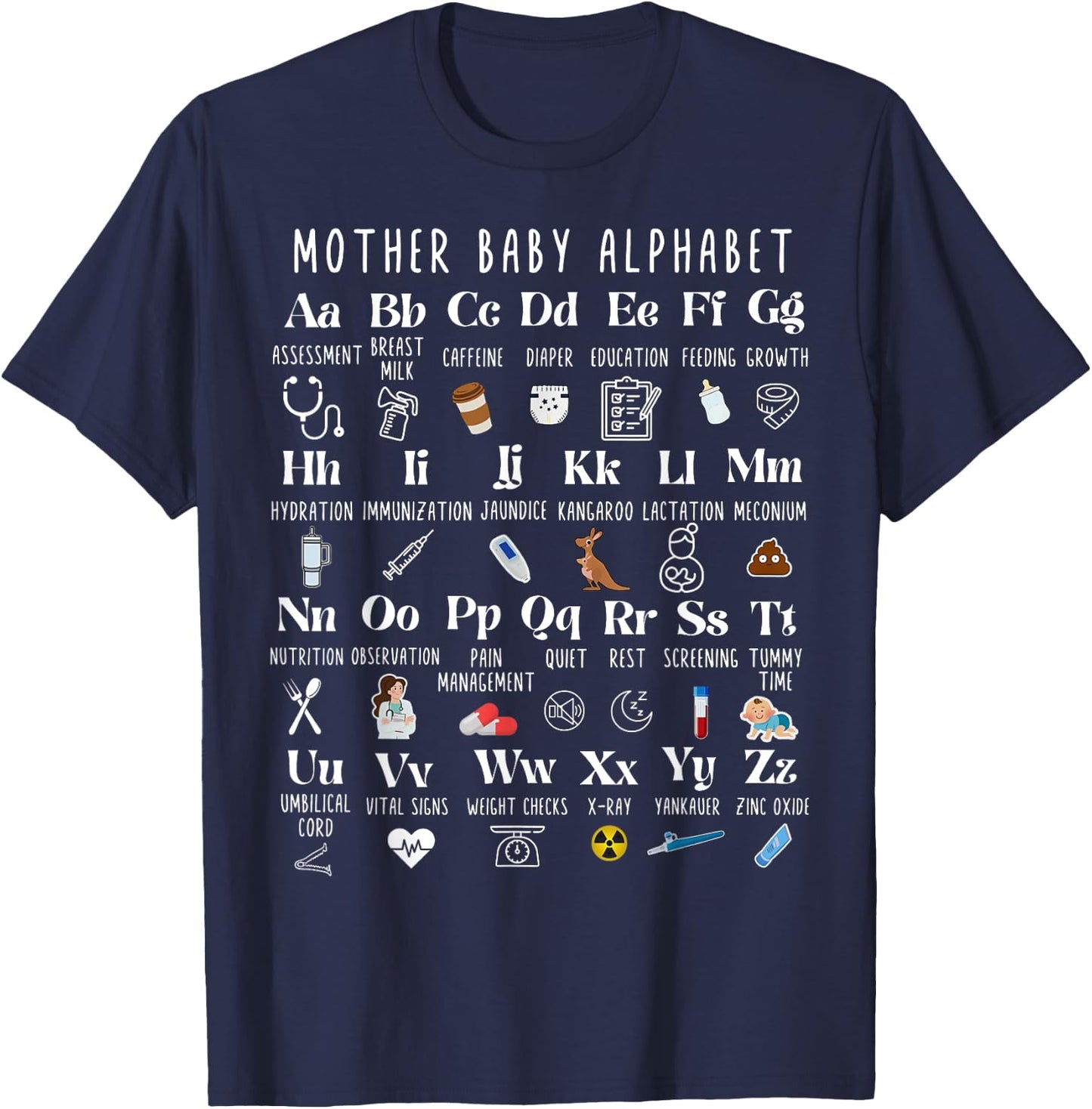 Mother Baby Nurse Alphabet RN School Appreciation Nurse T-Shirt - T-Shirt | Navy