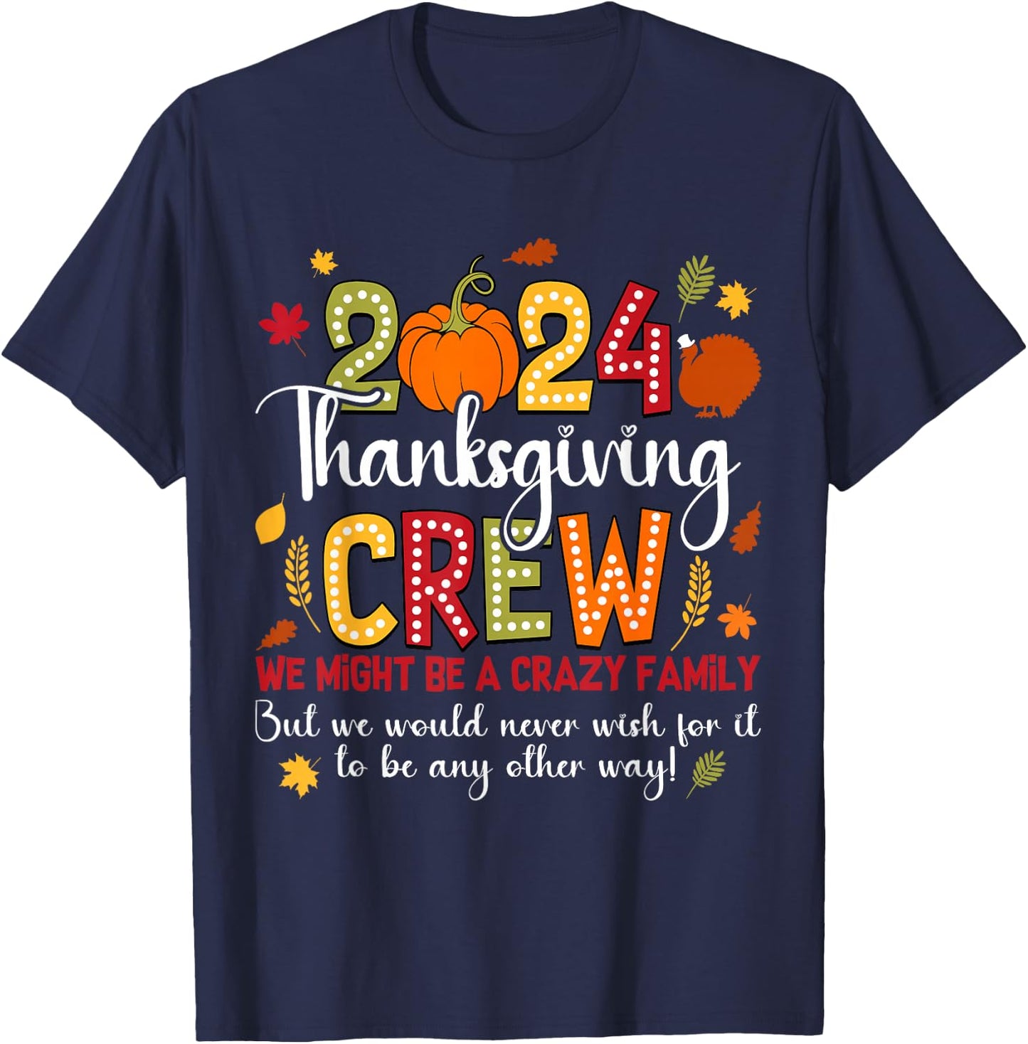 Family Thanksgiving 2024 Thanksgiving Crew Turkey Matching T-Shirt - T-Shirt | Navy