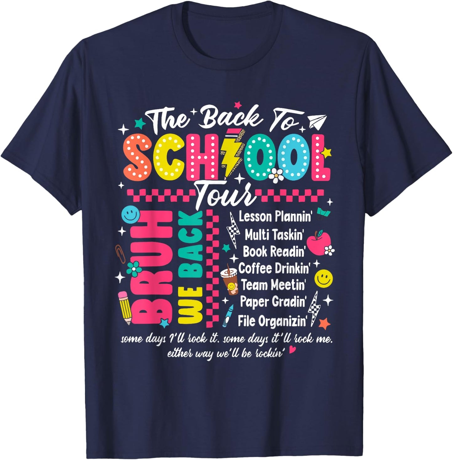 Bruh Back To School Tour Teacher Tour First Day Of School T-Shirt - T-Shirt | Navy