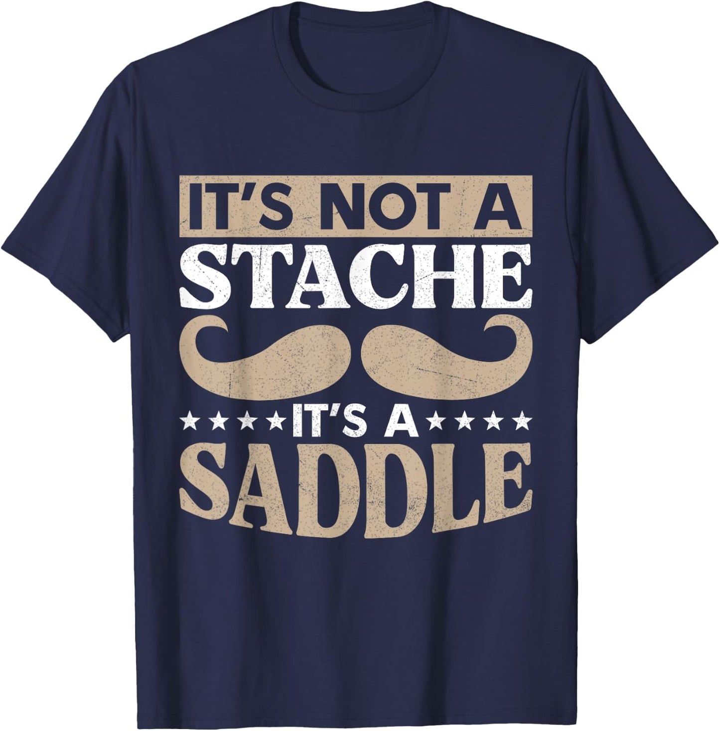Stache Fathers Day Beard Mustache Funny T-Shirt - T-Shirt | Navy