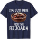 I'm Just Here For The Feijoada - Funny Feijoada T-Shirt - T-Shirt | Navy