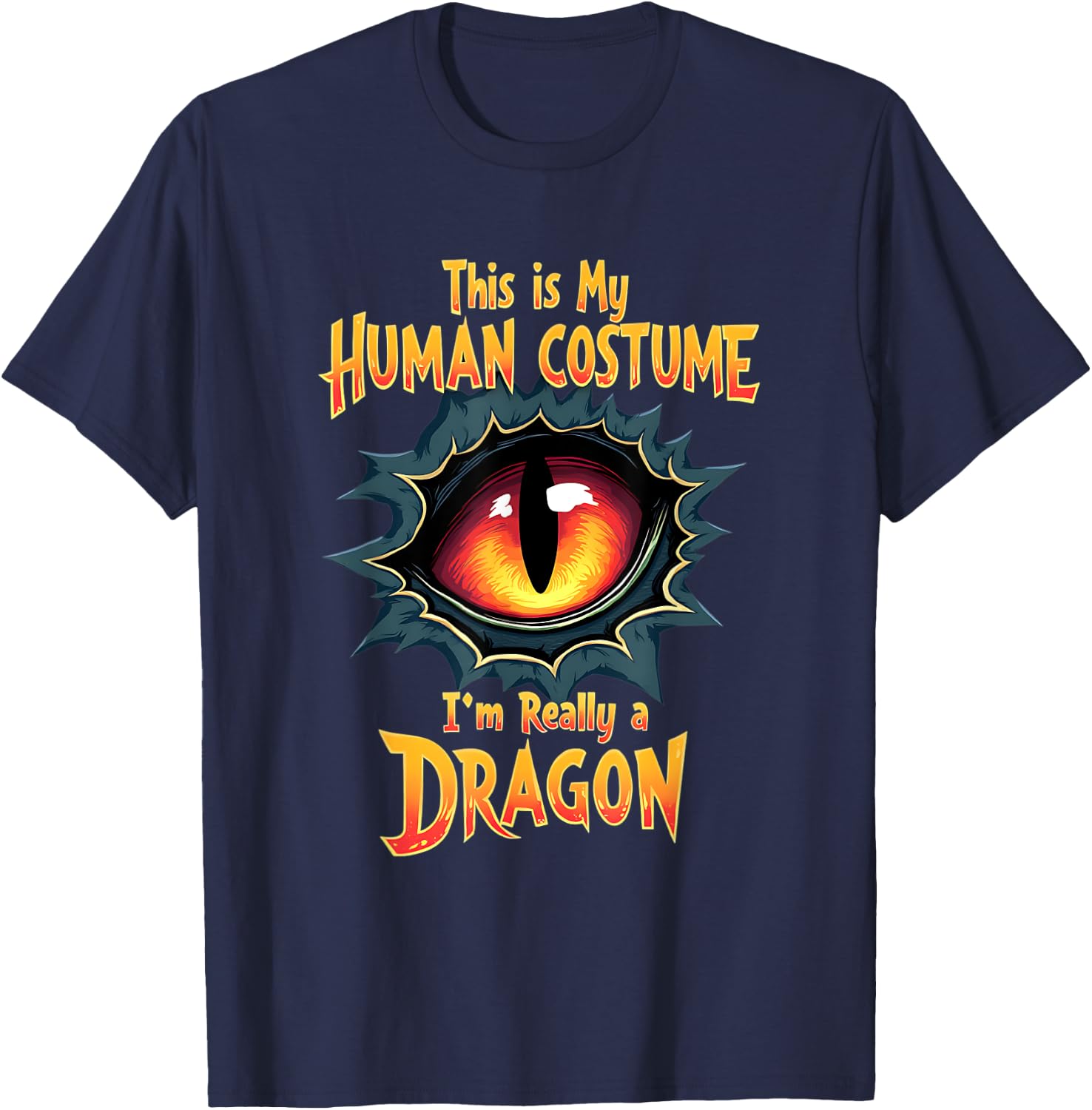 This Is My Human Costume I'm Really A Dragon Halloween T-Shirt - T-Shirt | Navy