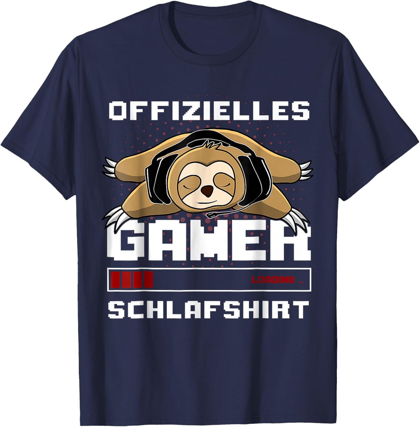 Gamer Pyjamas Sloth Official Gamer Sleep Shirt , black T-Shirt - T-Shirt | Navy