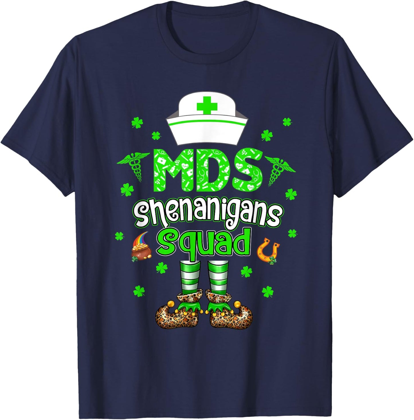 MDS Shenanigans Squad Family Group Nurse St Patricks Day T-Shirt - T-Shirt | Navy