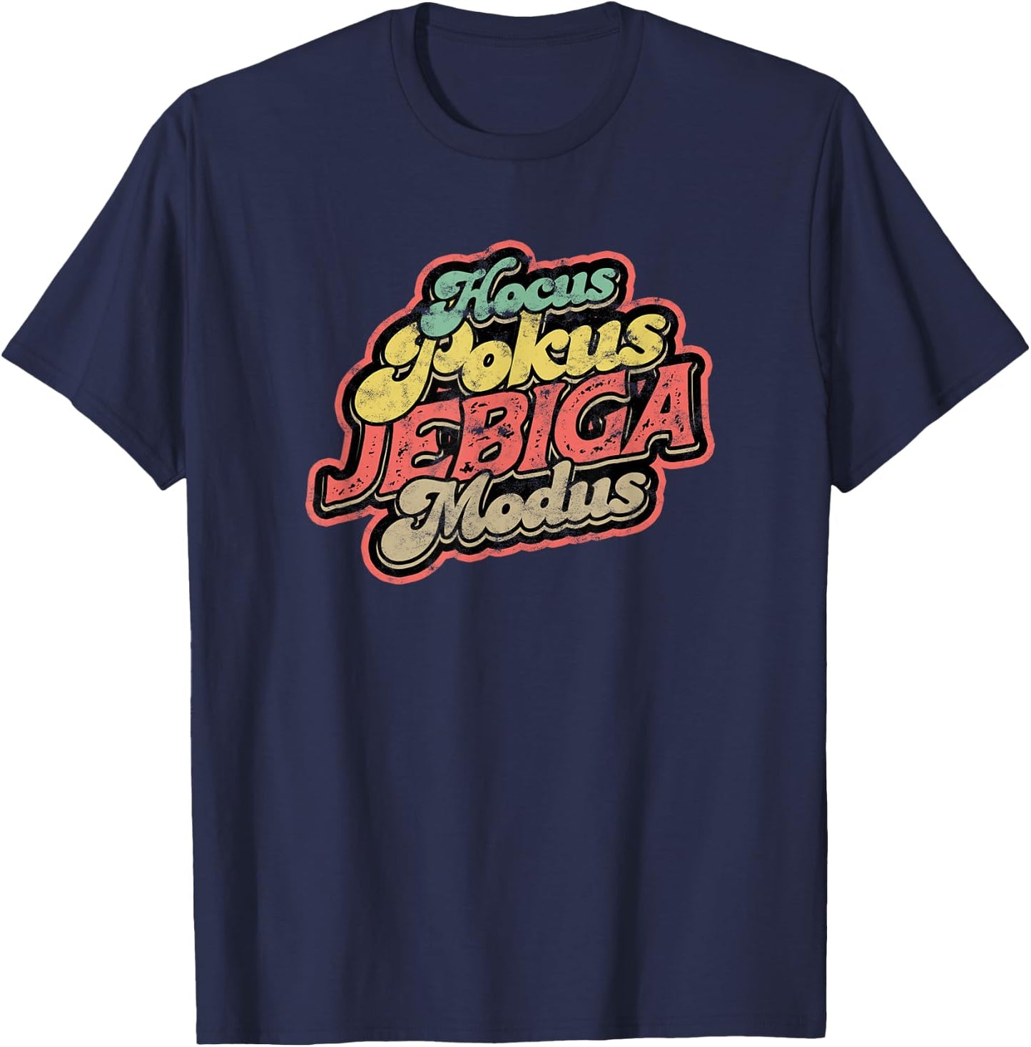 Balkan Jugo Spruch - Hocus Pokus Jebiga Modus , black T-Shirt - T-Shirt | Navy