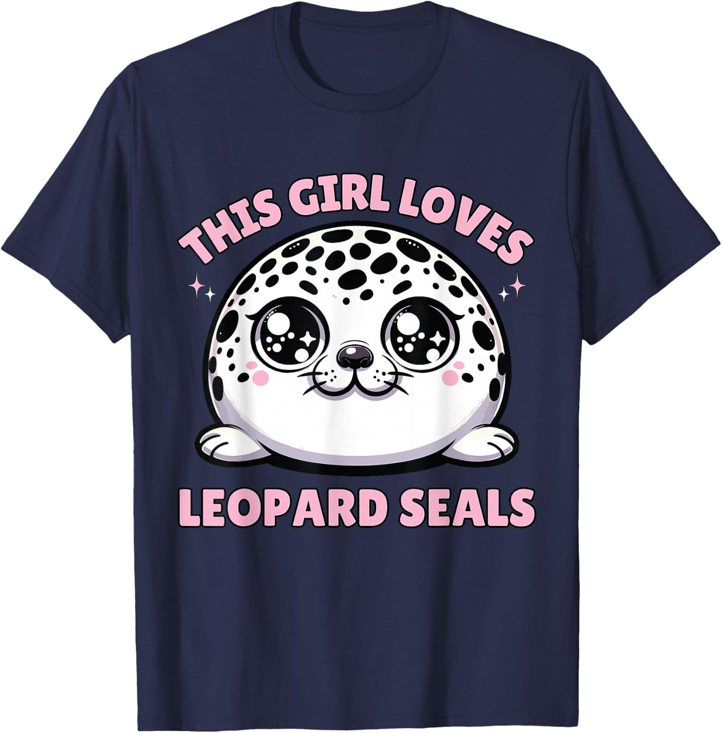 Leopard Seal Anime, This Girl Loves Leopard Seals T-Shirt - T-Shirt | Navy