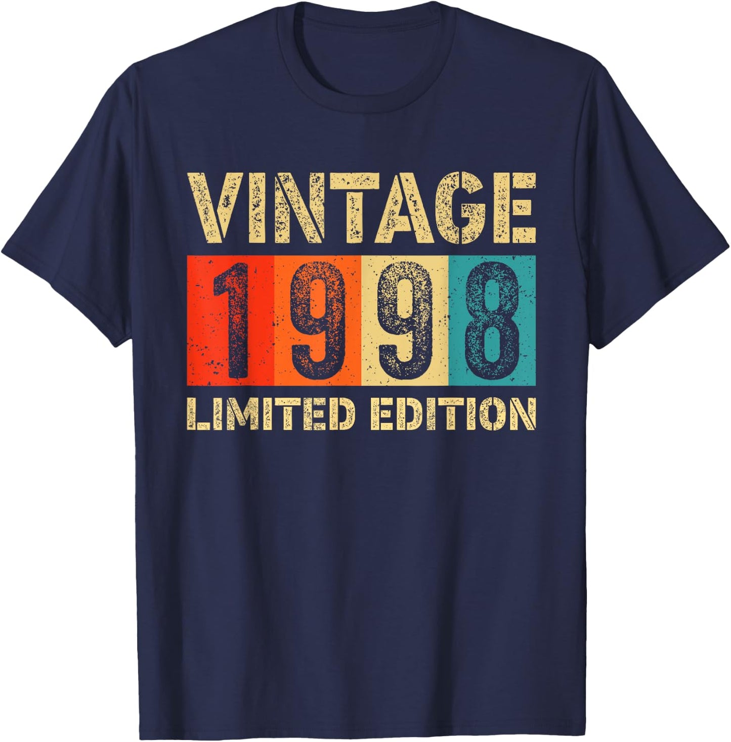 Vintage 1998 Limited Edition Made Or Born In 1998 Birthday T-Shirt - T-Shirt | Navy