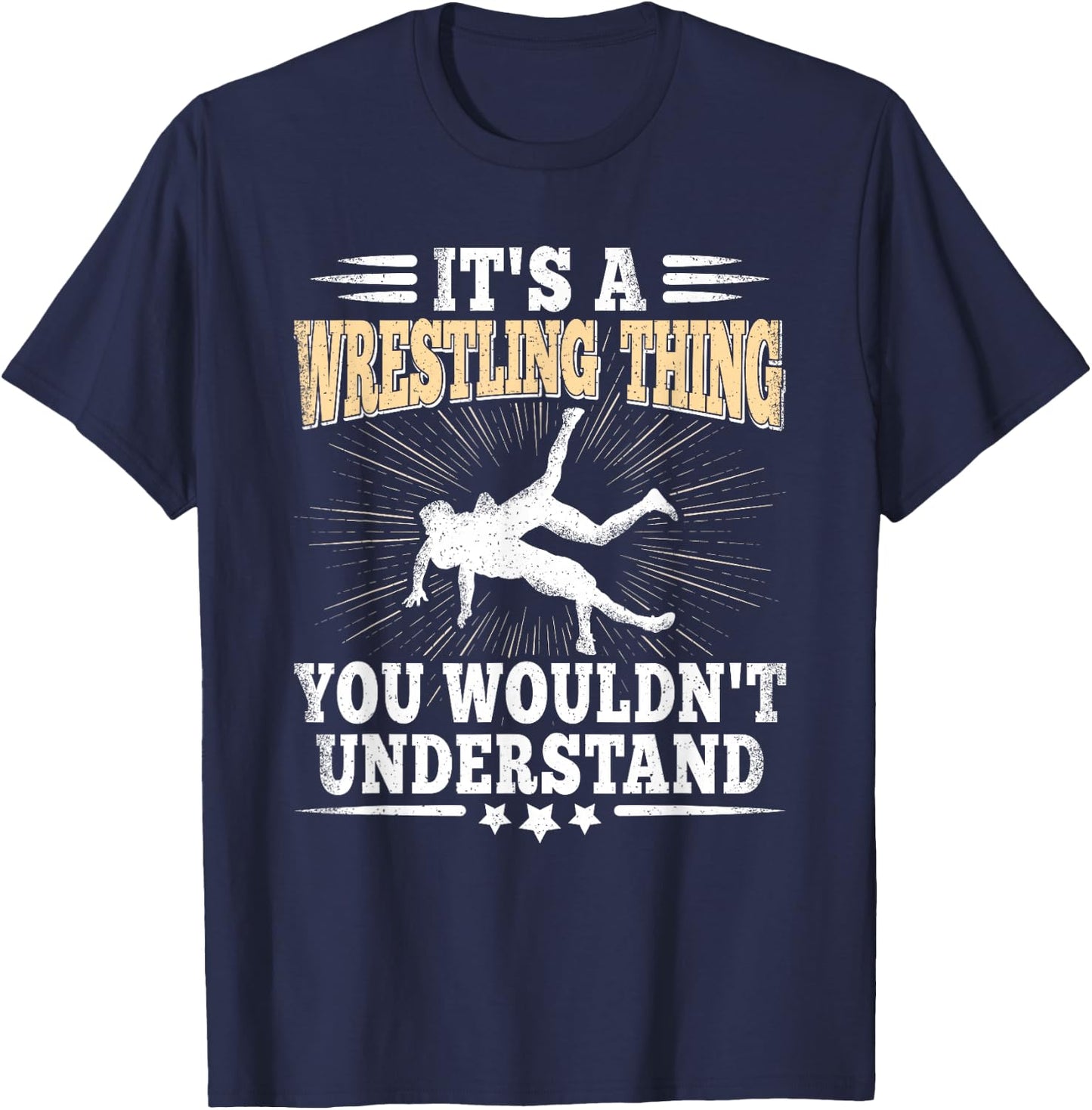 It's A Wrestling Thing Funny Wrestle Lover Wrestler Men Boys T-Shirt - T-Shirt | Navy