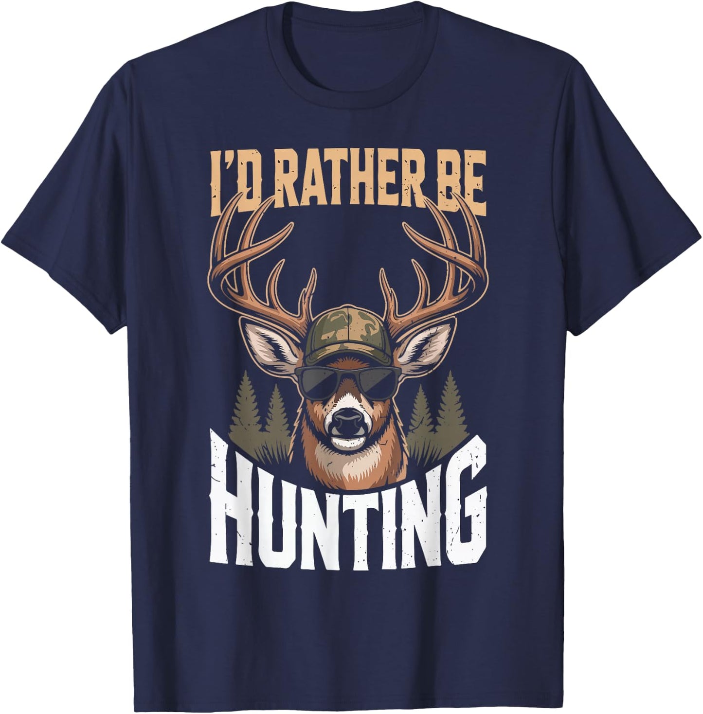 Id Rather Be Hunting Humor Boy Youth Camo Deer Hunting Funny T-Shirt - T-Shirt | Navy
