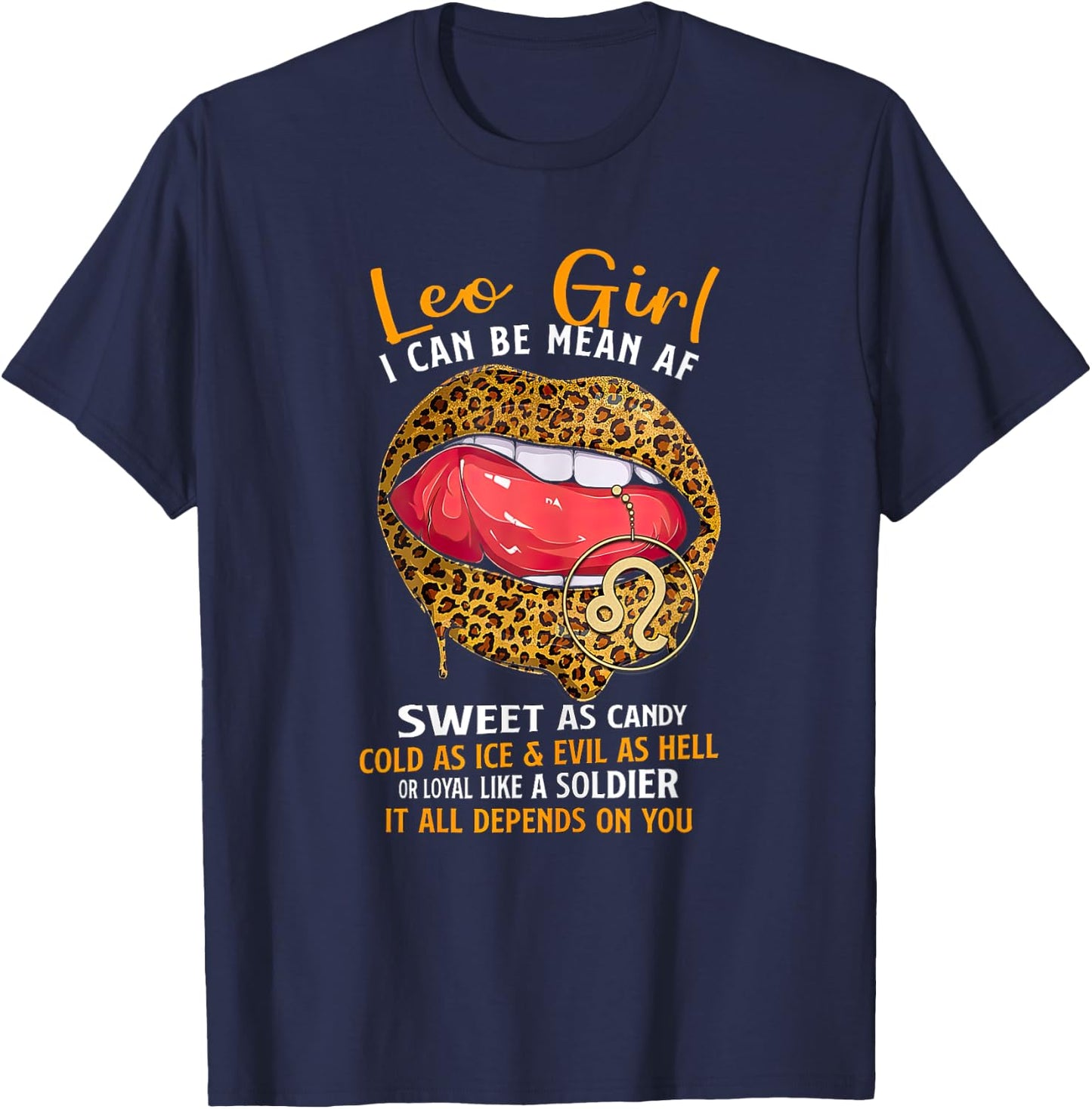 Leo Zodiac Sign Sweet As Candy Leopard Lip Birthday T-Shirt - T-Shirt | Navy